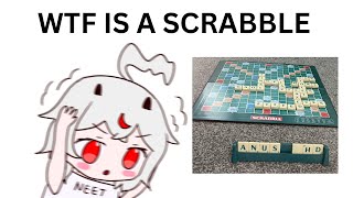 WTF IS A SCRABBLE