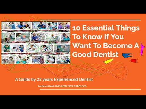 10 Essential Things To Know If You Want To Become A Good Dentist (10 Extra Tips )