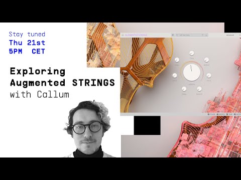 Livestream | _Exploring Augmented STRINGS Intro