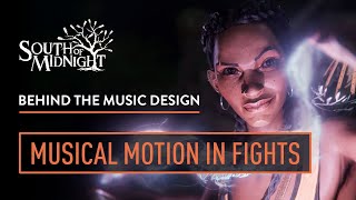 South of Midnight - BEHIND THE MUSIC DESIGN - Musical Motion in Fights