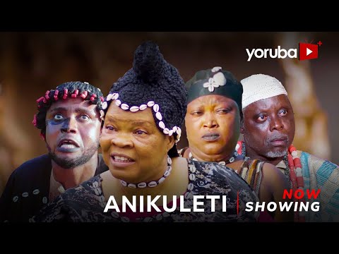 Anikuleti - Yoruba Movie 2025 Drama Dele Odule, Peju Ogunmola, Alebiosu, Feranmi Oyalowo