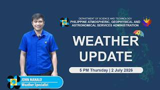 Public Weather Forecast issued at 5:00 PM | July 02, 2026 - Thursday