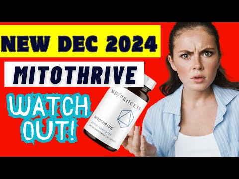 MITOTHRIVE (( WATCH OUT))  MITOTHRIVE REVIEWS - MITOTHRIVE REVIEW - MITOTHRIVE INGREDIENTS