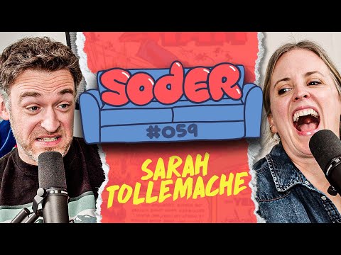 A Series of Embarrassing Decisions with Sarah Tollemache | Soder Podcast | EP 59