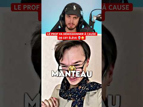 LE PROF VA DÉMISSIONNER À CAUSE DE CET ÉLÈVE 💀😳