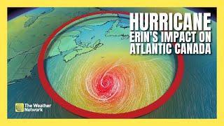 Hurricane Erin Will Bring Dangerous Surf to Nova Scotia and Newfoundland | #forecast
