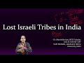Lost Tribes of Israel and N Manesa Community