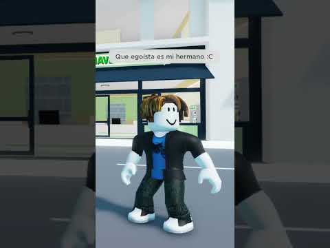 Era un hermano egoísta?? #shorts #roblox