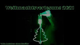 Trailer zur Weihnachtsvorlesung Chemie 2021 (Uni Leipzig)
