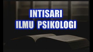 INTISARI ILMU PSIKOLOGI