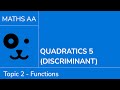 Understanding the Discriminant in Quadratics