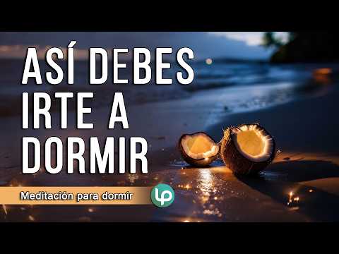 Meditación para DORMIR PROFUNDO y DESPEJAR LA MENTE | Meditación guiada de la noche