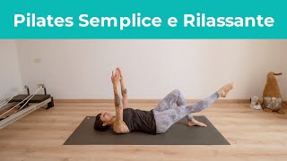 Pilates Semplice e Rilassante - Risveglio Gentile | Esercizi di Pilates in Italiano