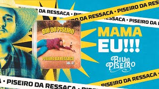 MAMA EU - Biu Do Piseiro, Grecya Show & O Japa | Agosto 2025 ( Atualizado ) - Áudio Oficial