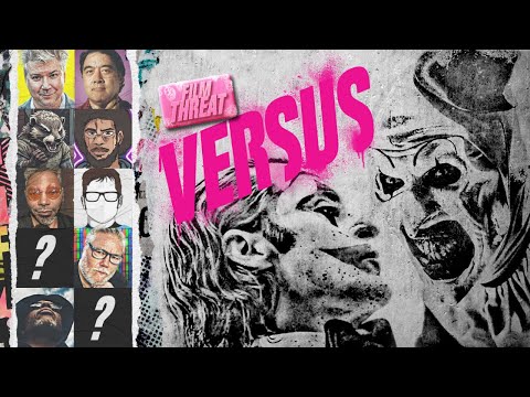 VERSUS: ART THE CLOWN VS JOKER! TERRIFIER 3 RULES! AND THE BEST HORROR FILMS | Film Threat Versus