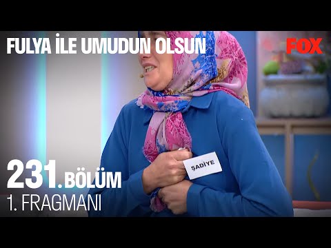 Fulya İle Umudun Olsun 231. Bölüm 1. Fragmanı @Fulya İle Umudun Olsun