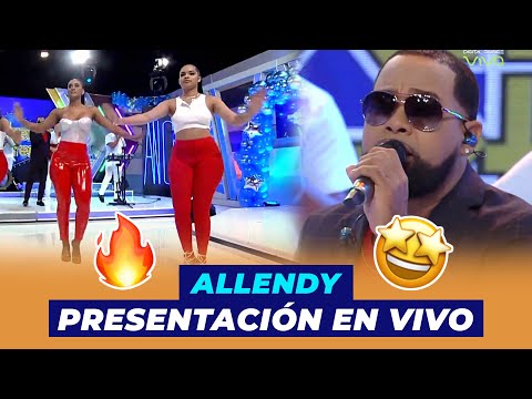 Allendy Presentación En Vivo | De Extremo a Extremo