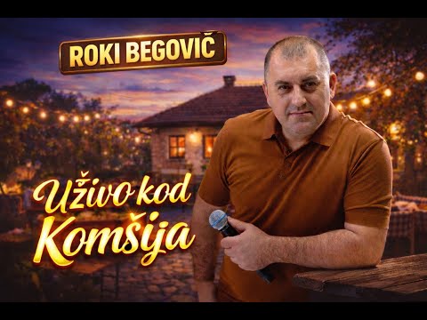 Roki Begovic i Ork.Zokija Vincanca - UZIVO KOD KOMSIJA