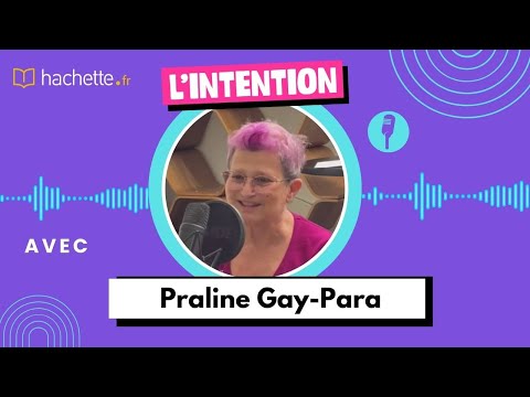 Vido de Praline Gay-Para
