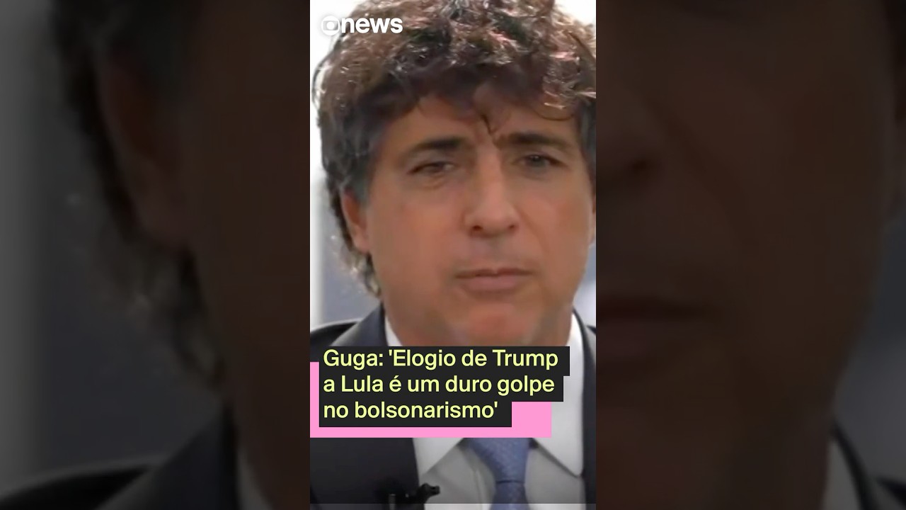 Guga Chacra Elogio de Trump a Lula é um duro golpe no bolsonarismo