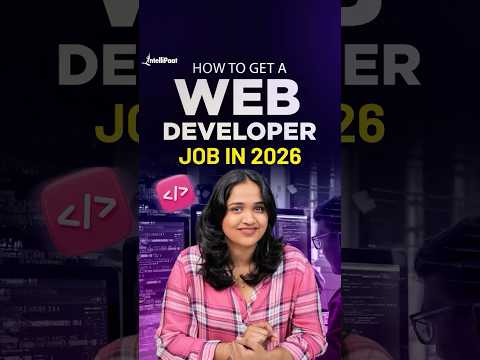 Get Hired as a Web Developer | How to Get a Web Developer Job in 2026 | Intellipaat #shorts