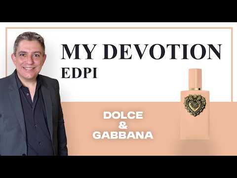 MY DEVOTION EAU DE PARFUM INTENSE. DOLCE&GABBANA. RESEÑA