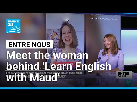 'Learn English with Maud': Instagram account helps French speakers perfect their skills