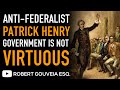 Patrick Henry's Concerns on Constitution