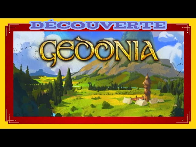 Gedonia : Découverte (FR) - Un Monde Magique.