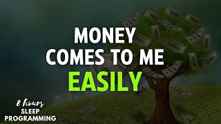 💰 Money Comes to Me Easily and Effortlessly | Powerful Wealth & Abundance Affirmations 💰