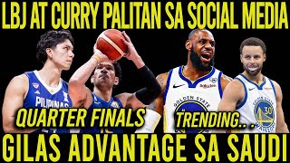 VIRAL SA TWITTER ANG PALITAN NI CURRY AT LEBRON! GILAS POMAPABOR SA SAUDI ARABIA! TRAE NO EXTENSION!