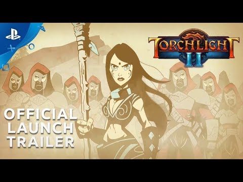 Torchlight II - Official Launch Trailer | PS4