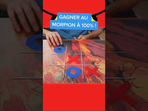 Gagner au morpion à 100% !