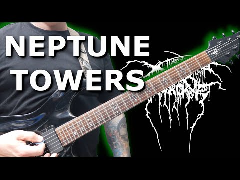 Darkthrone - NEPTUNE TOWERS Guitar Lesson