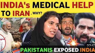 WHY INDIA SENDS MEDICAL HELP TO IRAN? IRAN ISRAEL LATEST PAKISTANI PUBLIC REACTION ON INDIA REAL TV 