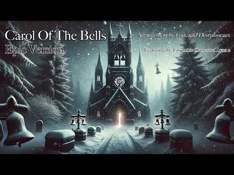 Carol Of The Bells (EPIC ORCHESTRAL VERSION)