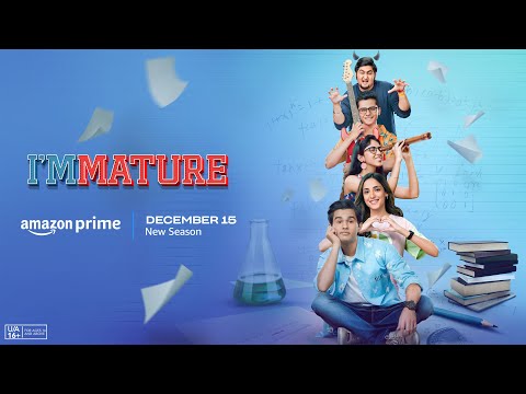 TVF Immature - Season 3 | Official Trailer | Streaming From 15th Dec On Amazon Prime Video