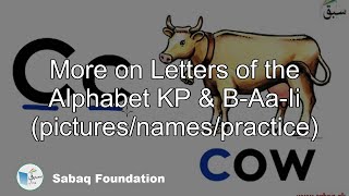 More on Letters of the Alphabet KP&B-Aa-Ii (pictures/names/practice)
