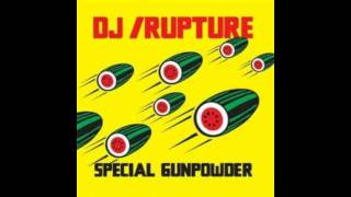 DJ /rupture Chords