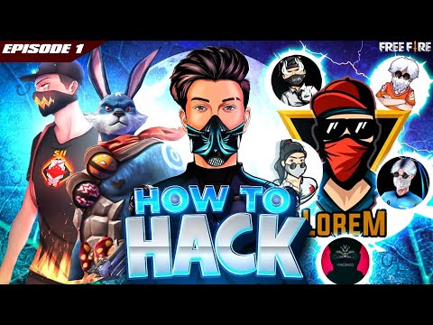 HOW TO HACK || EPISODE-1 || GARENA FREE FIRE