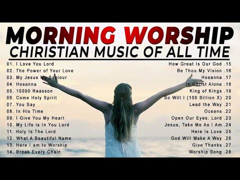 Greatest New Morning Worship Songs 2025 🙏 Timeless Christian Gospel Songs With Playlist 2025