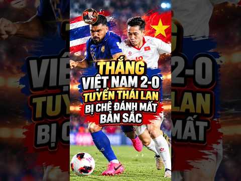 CĐV Thái Lan Vẫn Chưa Hài Lòng Dù Thắng <strong>Việt</strong> Nam