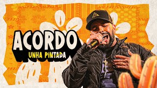 Unha Pintada - Acordo (Lyric Vídeo)