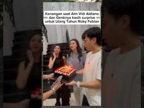 kenangan saat alm Vidi Aldiano dan genk nya beri surprise ulang tahun untuk Rizky Febian