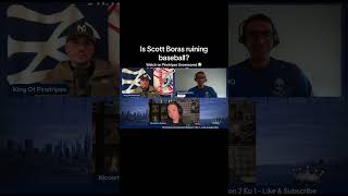 Is Scott Boras ruining baseball?Watch Season 2 Episode 1! First episode with new co-host Nicoletta!