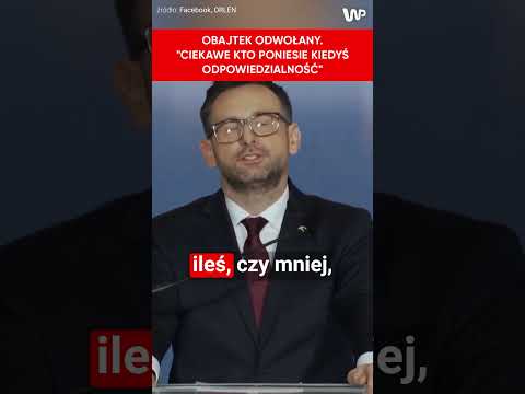 Obajtek odwołany. "Ciekawe kto poniesie kiedyś odpowiedzialność"