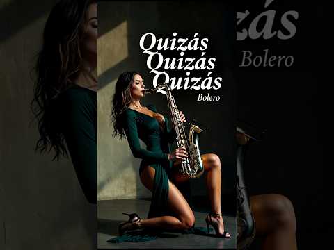 QUIZÁS QUIZÁS QUIZÁS-Bolero-Saxo en vivo wilson lópez-video hecho con AI #musica  #amor #piano