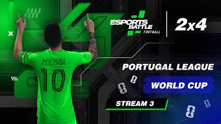 2026-10-22 - Portugal League and World Cup ESportsBattle eFootball Stream 3
