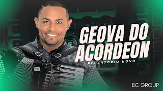 🟨 GEOVA DO ACORDEON 2025 | REPERTÓRIO NOVO AO VIVO | FORRÓ ATUALIZADO 🟨