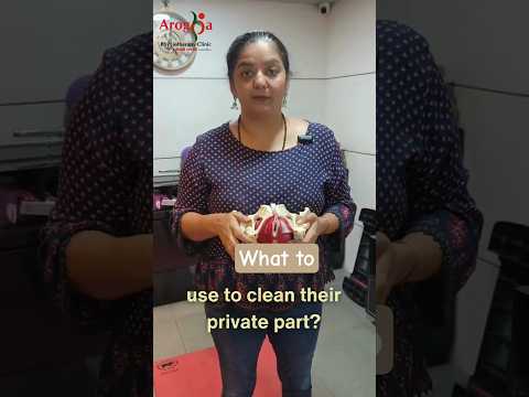 How to clean private parts ? by Pooja Pandey Tripathi #cleaningtips #personalhygiene